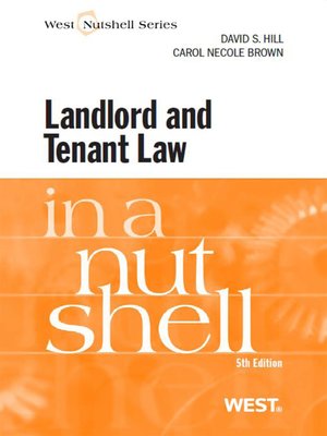 cover image of Hill and Brown's Landlord and Tenant Law in a Nutshell, 5th